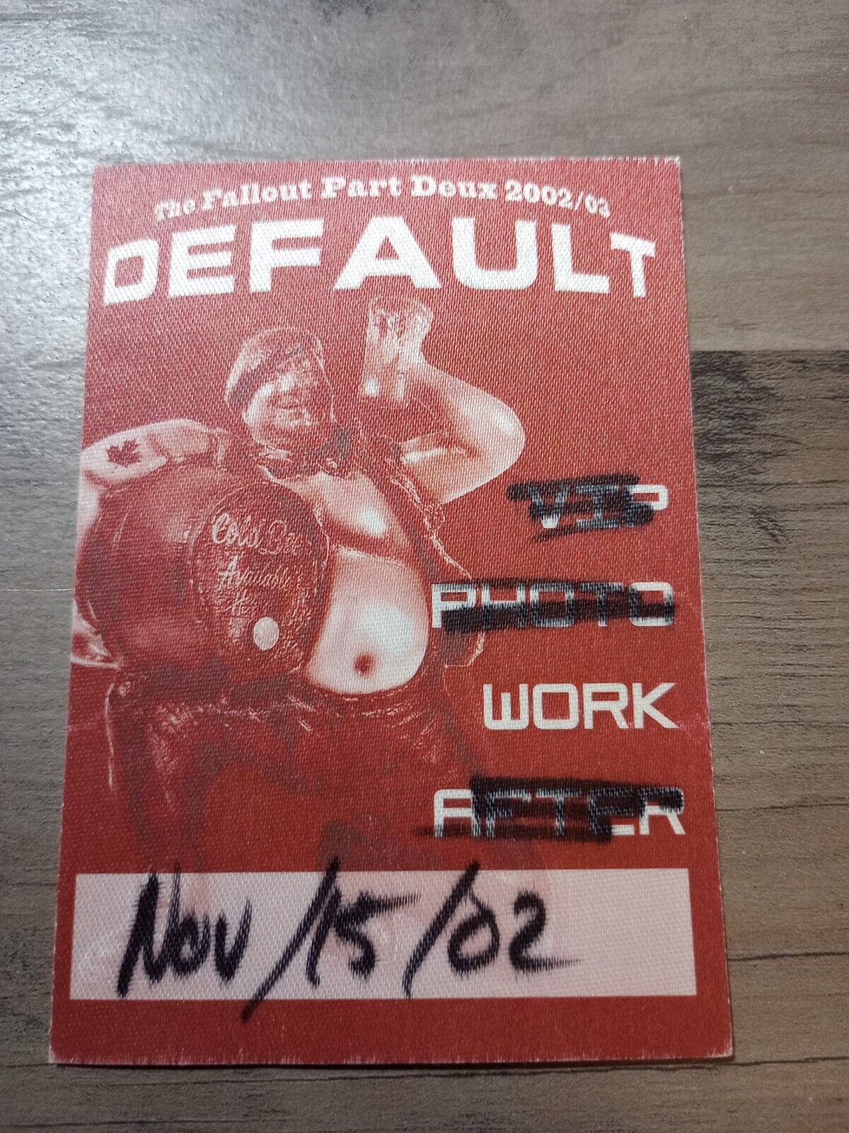 Default 2002-03 The Fallout Part Deux Tour Backstage Pass Concert